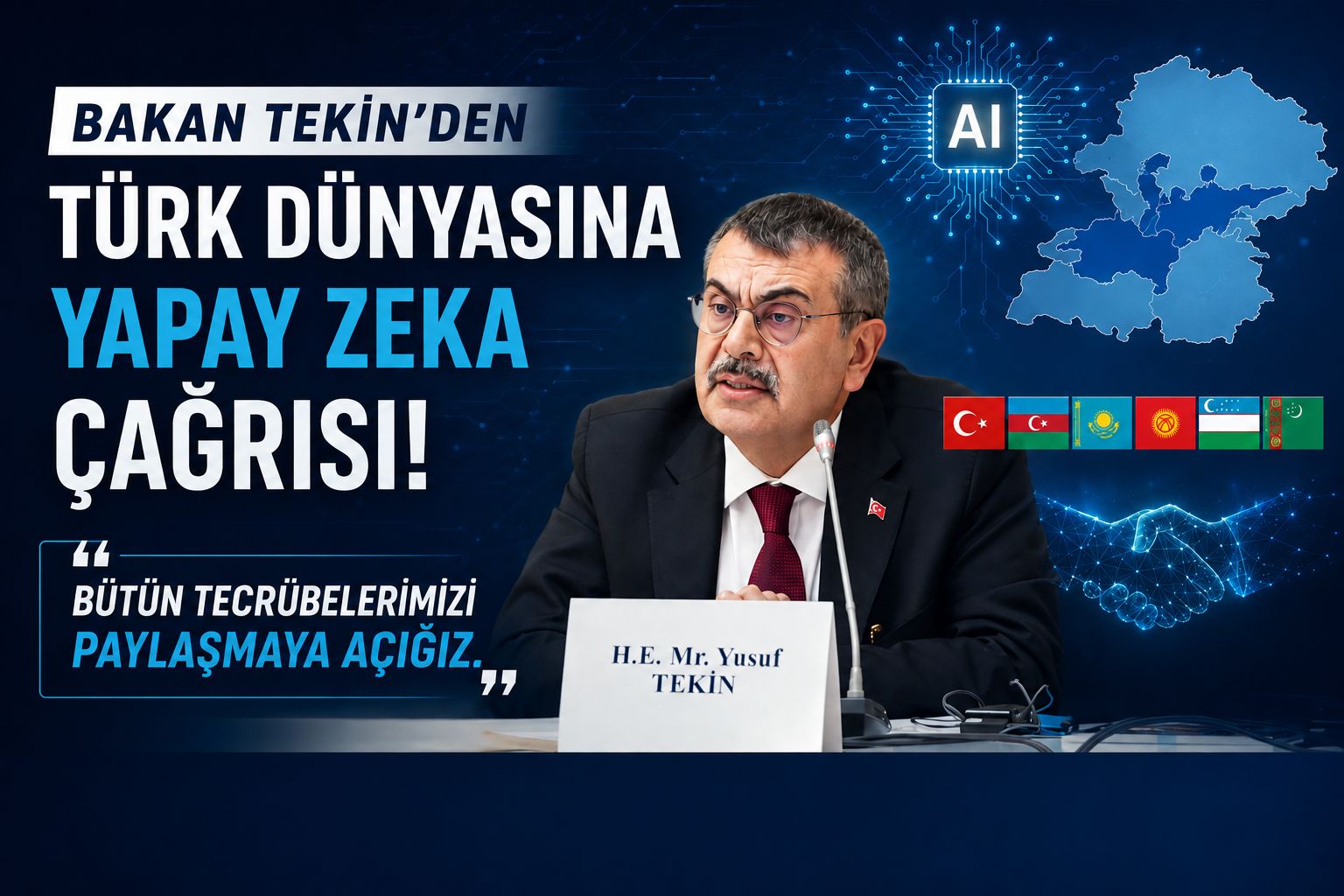 Bakan Tekin’den Türk dünyasına yapay zeka çağrısı: "Bütün tecrübelerimizi paylaşmaya açığız"