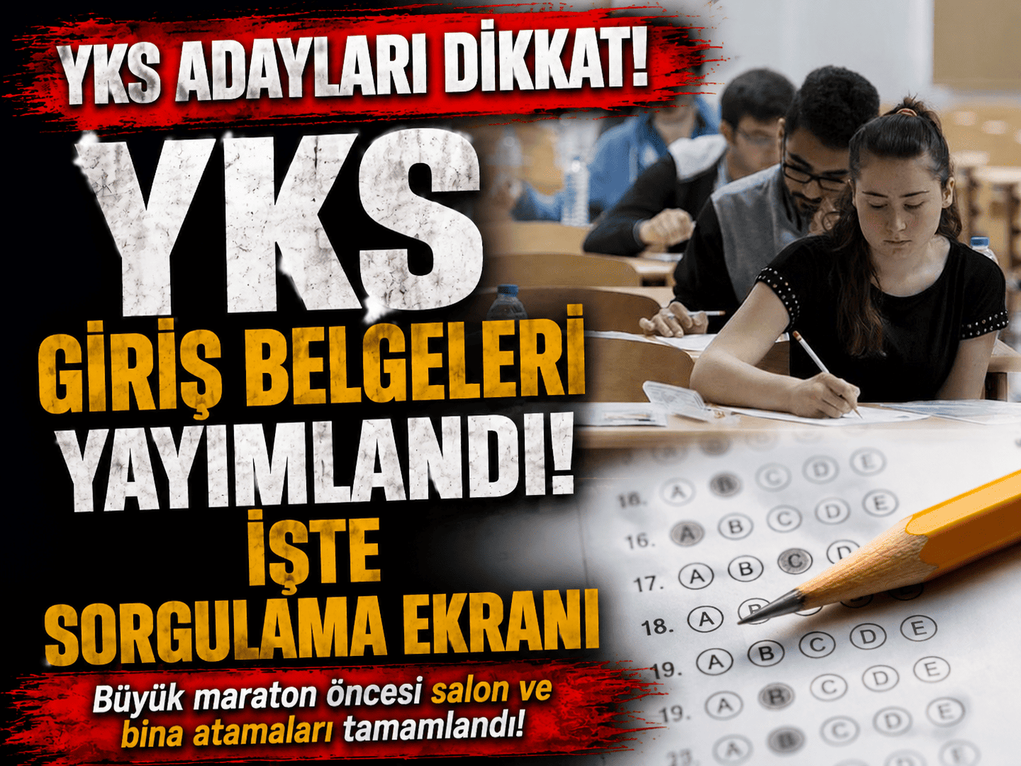 ÖSYM 2026-YKS sınav giriş bilgilerini erişime açtı