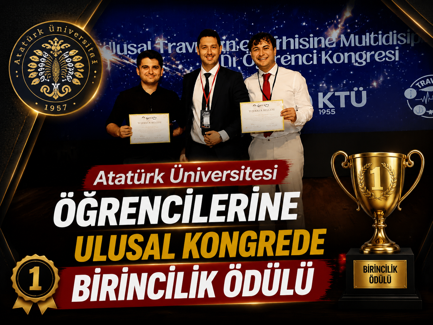 Atatürk Üniversitesi öğrencilerine ulusal kongrede birincilik ödülü