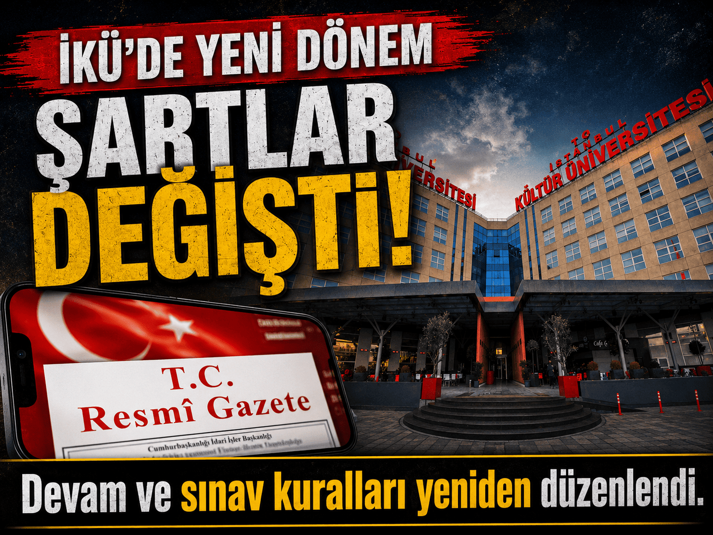 İKÜ öğrencileri dikkat: İşte yeni kararlar!