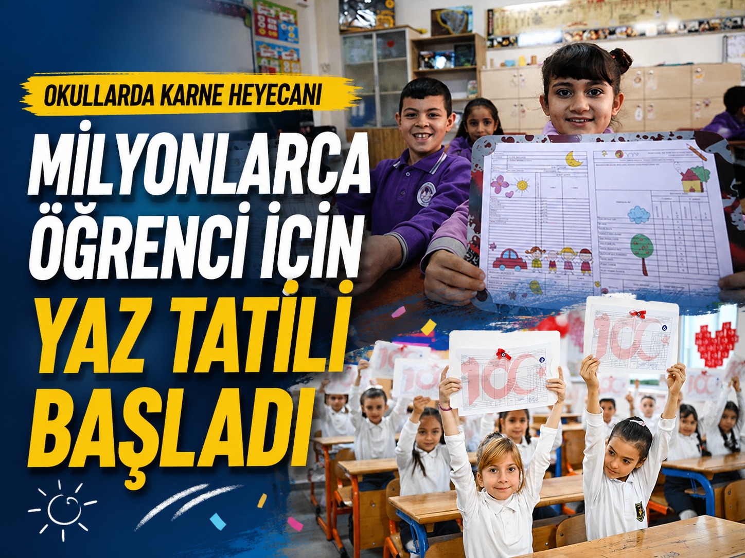 18 milyon öğrenci karne heyecanı yaşadı
