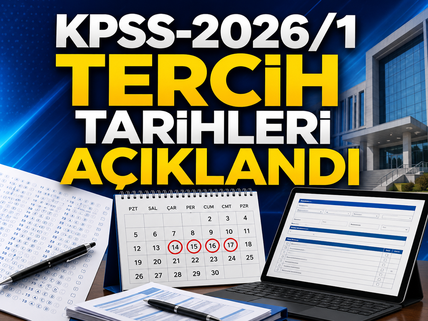 KPSS yerleştirme tercihleri 9-16 Temmuz'da yapılacak