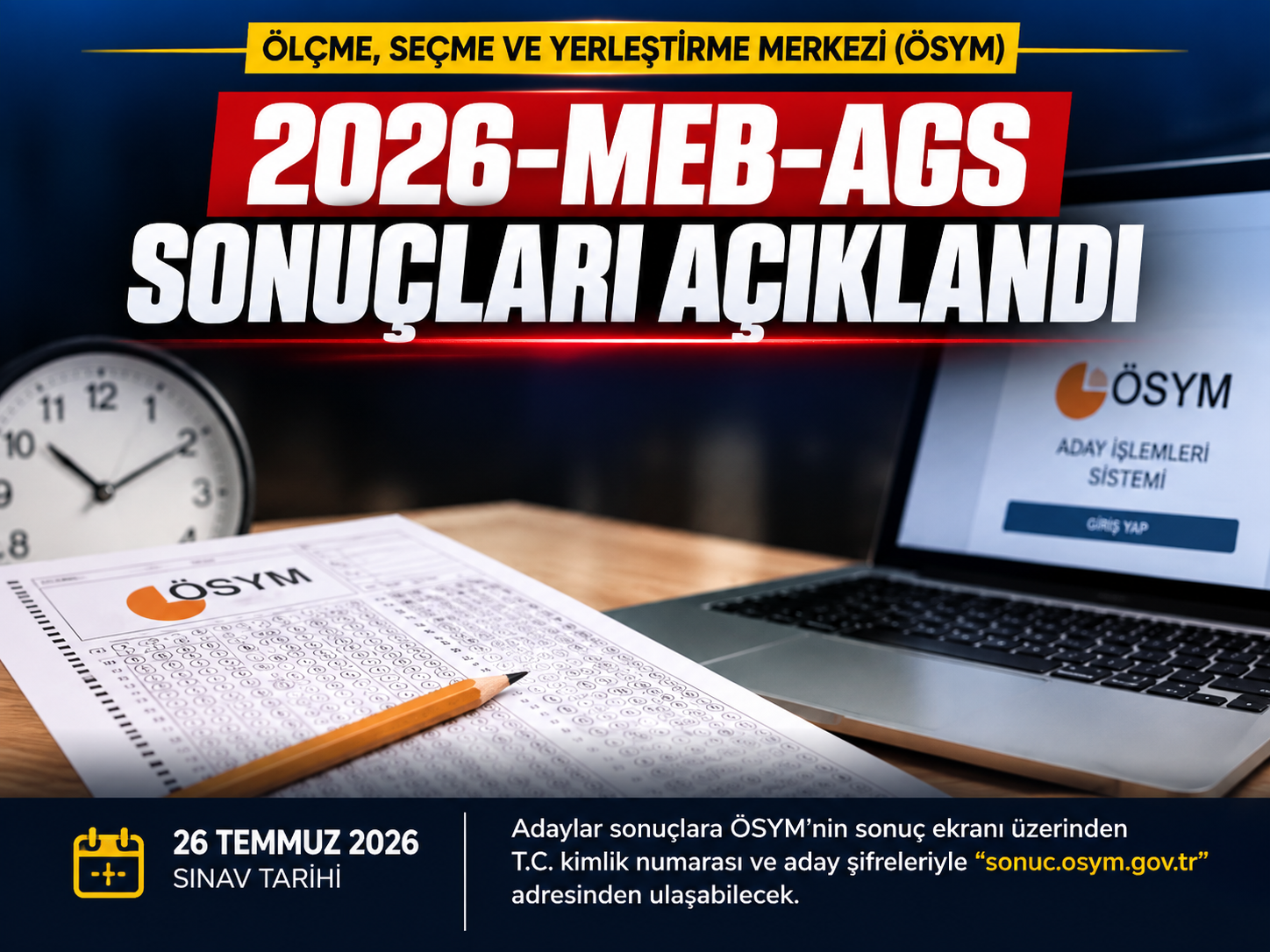 ÖSYM’den beklenen duyuru: AGS sonuçları açıklandı