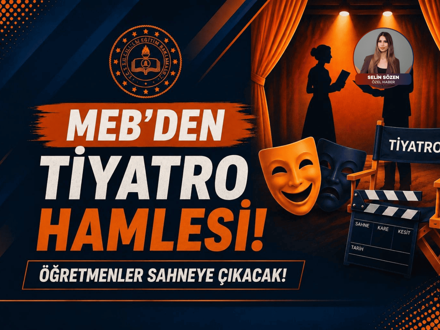 MEB'den tiyatro hamlesi