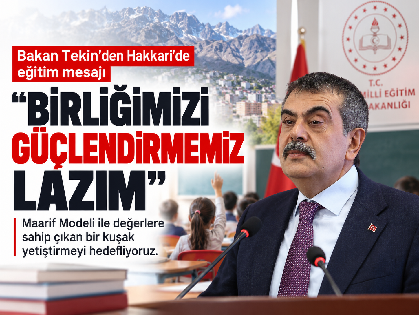 Hakkari’de eğitim yatırımlarını açıkladı: Tekin’den birlik ve beraberlik vurgusu