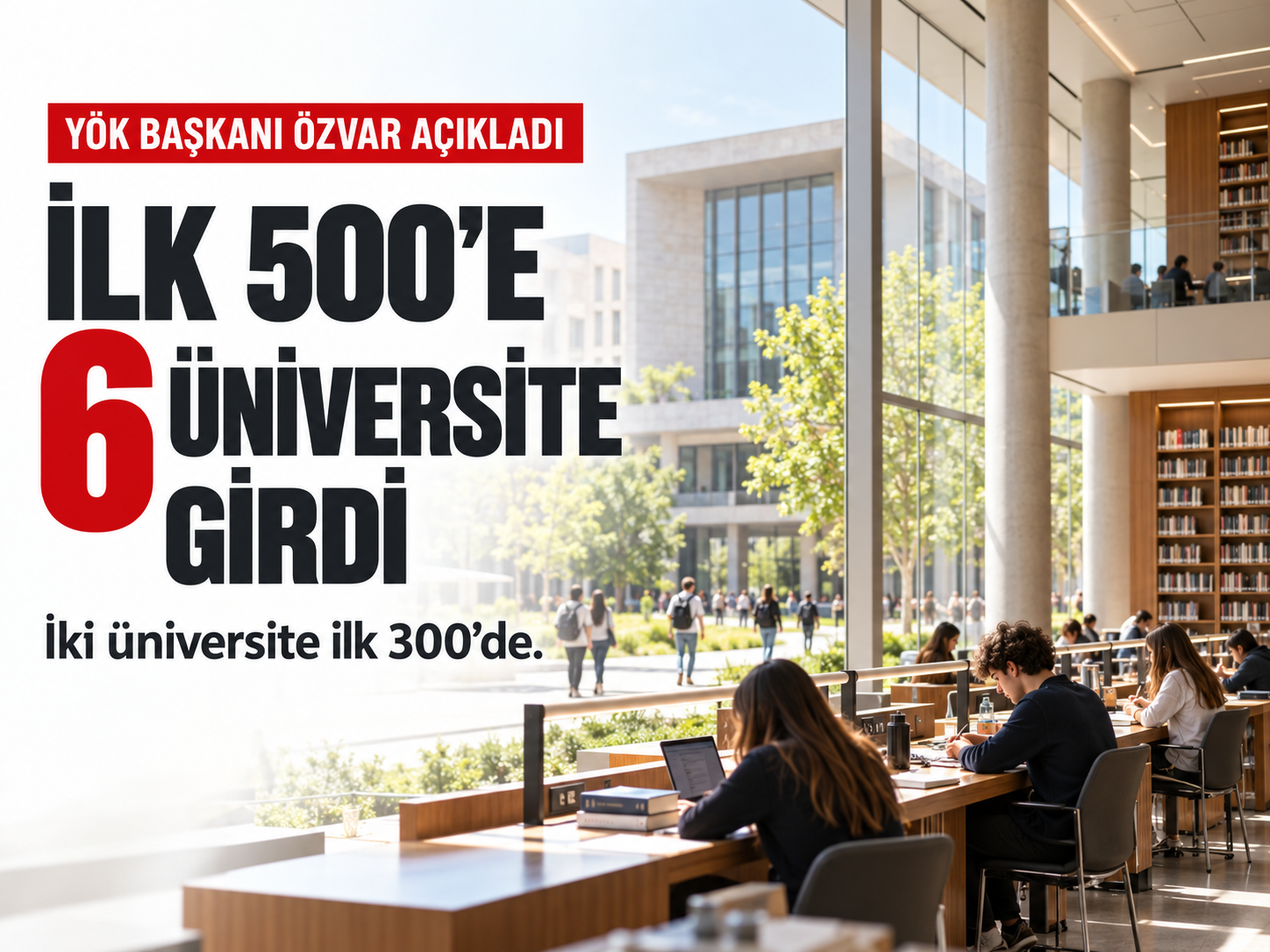 YÖK Başkanı Özvar Açıkladı: İlk 100 İçin İki Üniversite Hedefi
