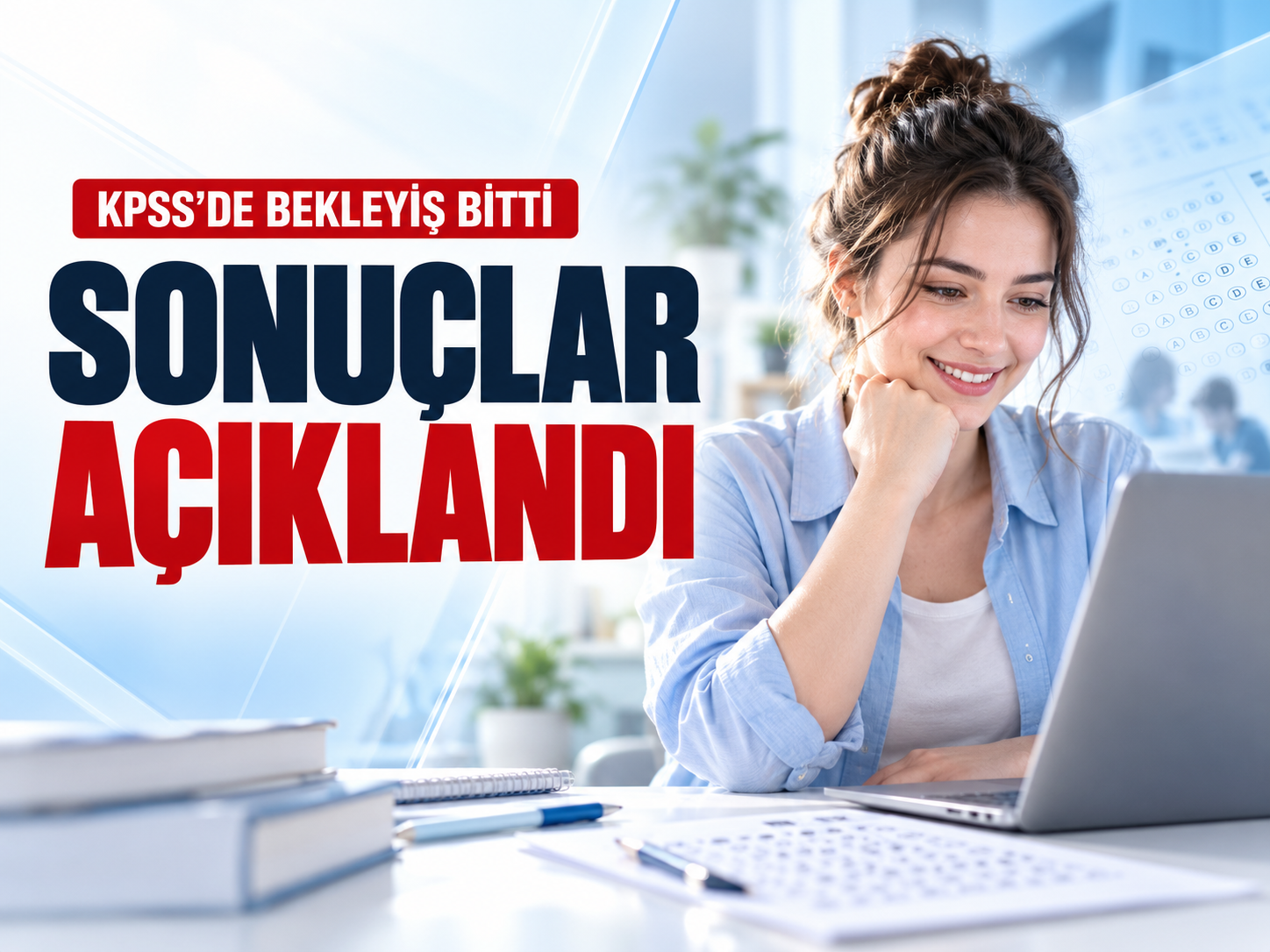 2026 KPSS sonuçları açıklandı: Nasıl sorgulanır?