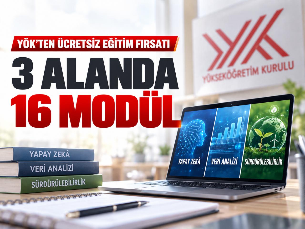 YÖK'ten ücretsiz eğitim fırsatı: 3 alanda 16 modül
