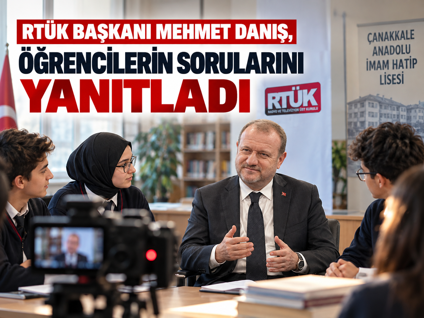 RTÜK Başkanı Mehmet Daniş, öğrencilerin sorularını yanıtladı