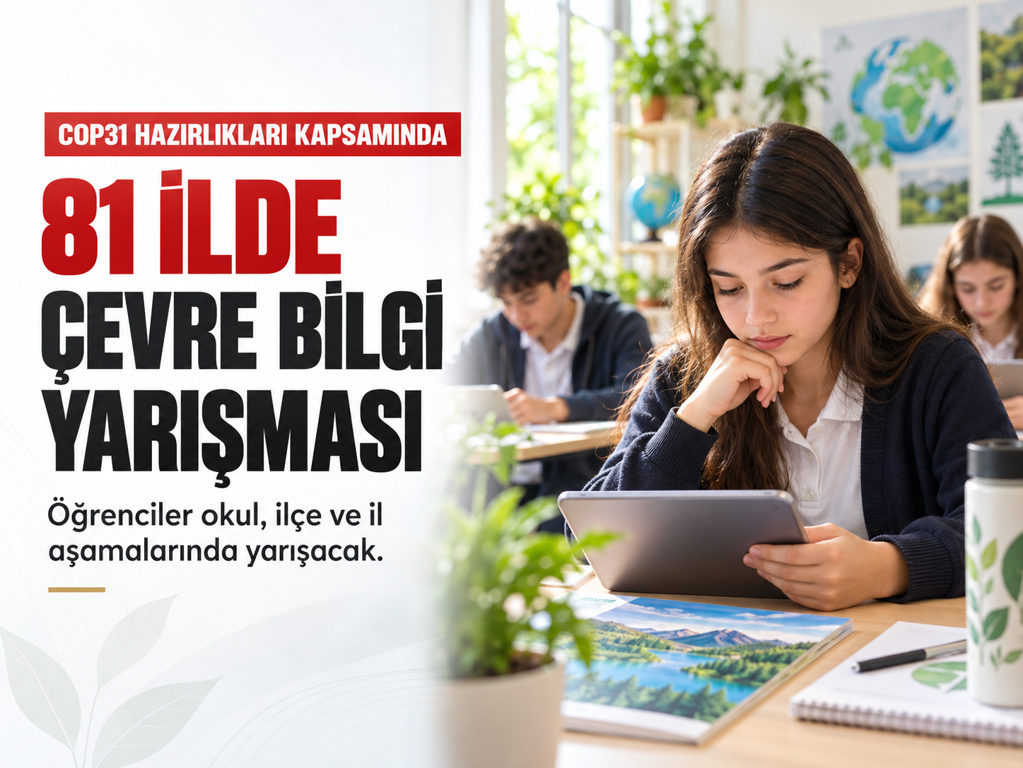 COP31 öncesi 81 ilde öğrenciler için çevre bilgi yarışması yapılacak