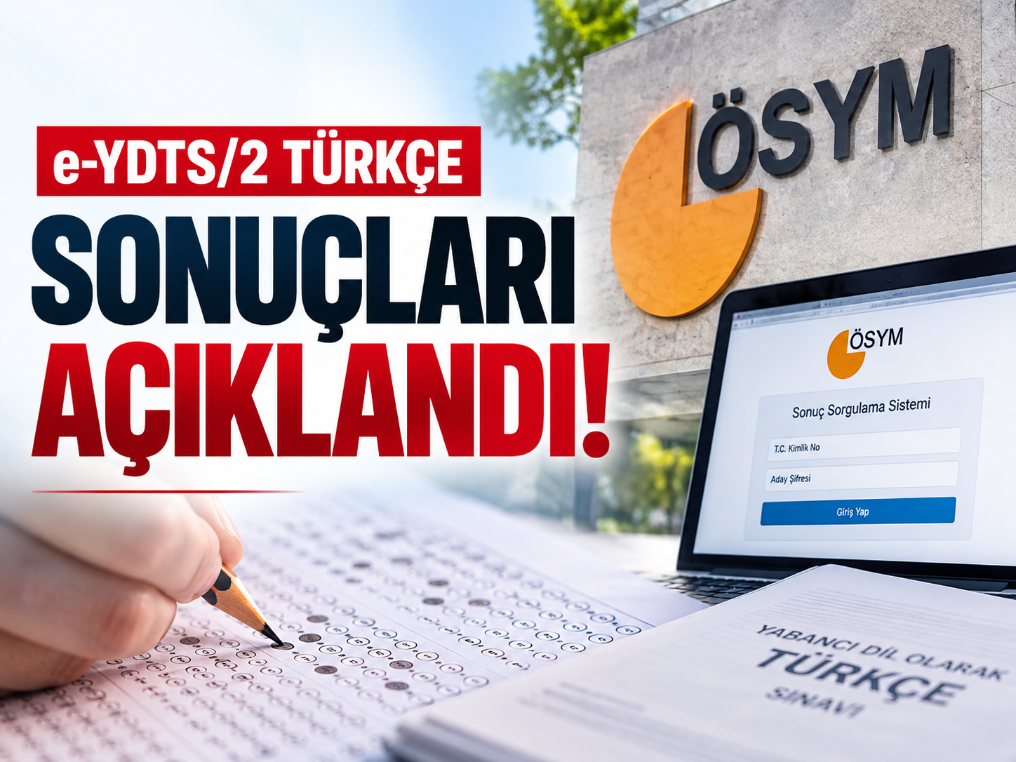 e-YDTS/2 Türkçe sonuçları nasıl öğrenilir? ÖSYM sonuçları açıkladı