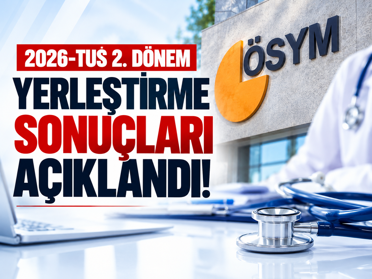 TUS sonuçları için bekleyiş bitti! İşte sorgulama ekranı