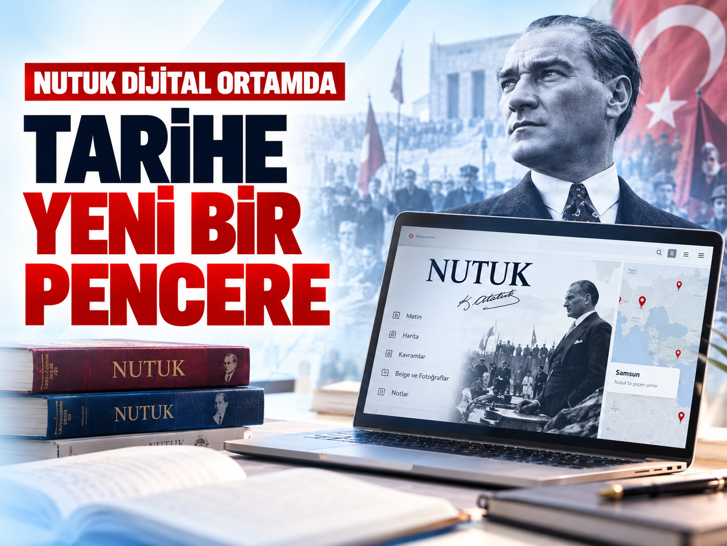 Öğrenciler Nutuk'u artık haritalar ve belgelerle inceleyebilecek