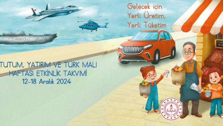 Tutum, Yatırım Ve Türk Malı Haftası