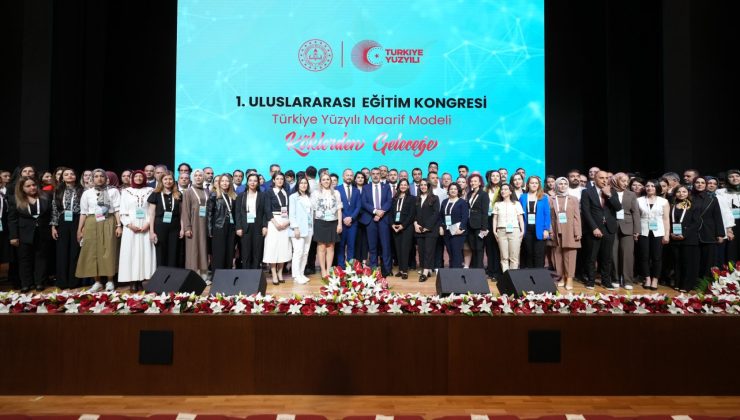 1. Uluslararası eğitim kongresi Ankara’da başladı